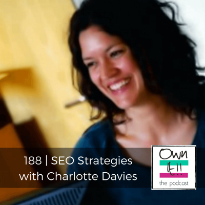 Own It! For Entrepreneurs. Talking Digital Marketing, Small Business, Being Digital Nomads And Success Thinking