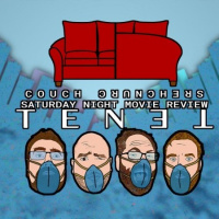 Issue #115 – TENET | Saturday Night Movie Review