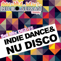 Set Mix Indie Dance  Nu Disco