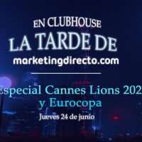 Especial Cannes Lions 2021 y la Eurocopa en LA TARDE DE MD en Clubhouse | Podcast