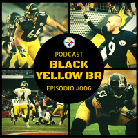 Black Yellow Br Podcast 006 – OL, K, P Steelers 2016