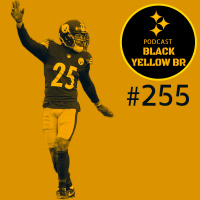 BlackYellowBR 255 - Decisões do Steelers pra free agency 2022