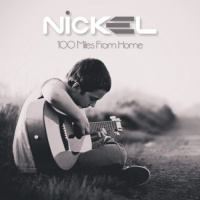 Dj Nickel - 100 Miles From Home