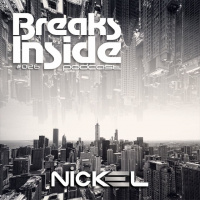 Nickel - Breaks Inside vol.026