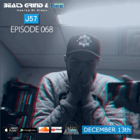 Beats Grind Life Podcast Episode 068 J57