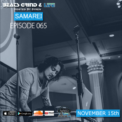 Beats Grind  Life Podcast With Syren