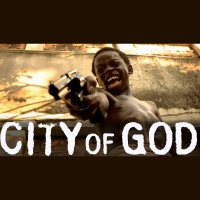25: City of God (Cidade de Deus)