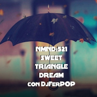 NMND:551 Sweet Dreams Triangle