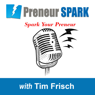 Preneur Spark With Tim Frisch
