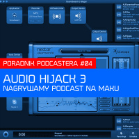 Audio Hijack 3 - Nagrywamy podcast na maku. 