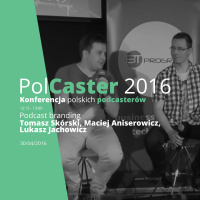 PolCaster 2016: Podcast branding - panel 2 
