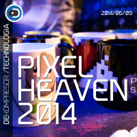 PIXEL HEAVEN 2014 - Relacja. 