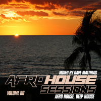 Afro House Sessions 86