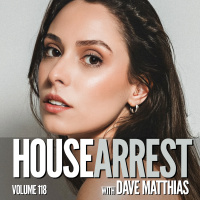 HouseArrest | Volume 118