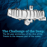 Challenge of the Deep - the 60th Anniversary of Don Walshs Trip to the Mariana Trench