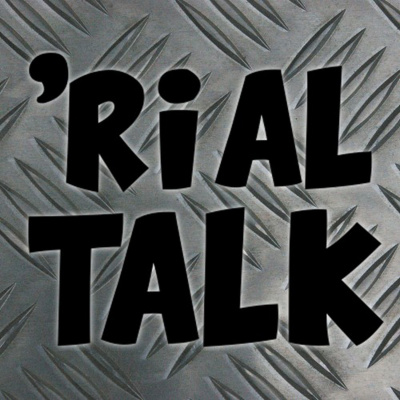 rial Talk