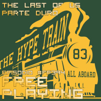 Free Playing #FP394: THE LAST OF US PARTE DURO