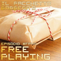 Free Playing #FP411: IL PACCHETTO BARBERAS