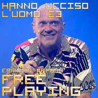 Free Playing #FP536: HANNO UCCISO LUOMO E3