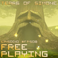 Free Playing #FP508: TEARS OF SIMONE