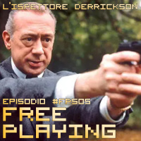 Free Playing #FP505: LISPETTORE DERRICKSON