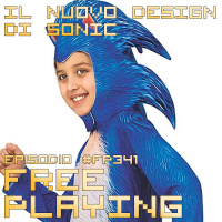 Free Playing #FP341: IL NUOVO DESIGN DI SONIC