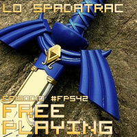 Free Playing #FP542: LO SPADATRAC