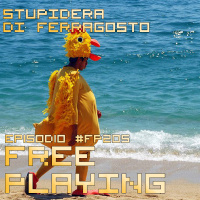 STUPIDERA DI FERRAGOSTO