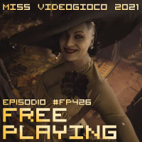 Free Playing #FP426: MISS VIDEOGIOCO 2021
