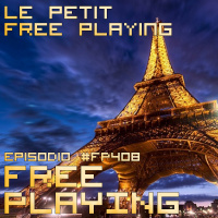 Free Playing #FP408: LE PETIT FREE PLAYING
