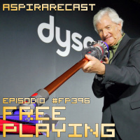 Free Playing #FP396: ASPIRARECAST