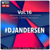 Dj Andersen @ Love Deep Session Vol.16 2016
