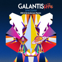 Galantis - Spaceship (feat. Uffie)(XM  Dj Andersen Radio Remix)