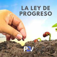 La Ley De Progreso - Parte 1