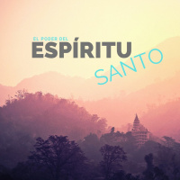 El Poder Del Espíritu Santo