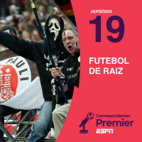 #19 FUTEBOL DE RAIZ