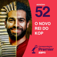 #52 O NOVO REI DO KOP