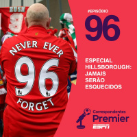 Especial Hillsborough: Jamais serão esquecidos