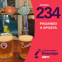 CORRESPONDENTES PREMIER #234 - PAGANDO A APOSTA