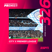 CORRESPONDENTES PREMIER #326: City x Premier League