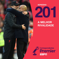 Correspondentes Premier #201: A MELHOR RIVALIDADE