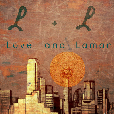 Love And Lamar Podcast
