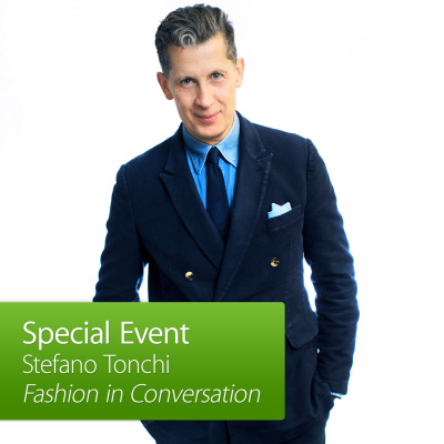 Stefano Tonchi: Fashion In Conversation