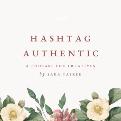 Hashtag Authentic - For Small Businesses, Bloggers And Online Creatives