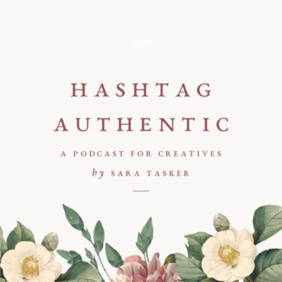 Hashtag Authentic - For Small Businesses, Bloggers And Online Creatives