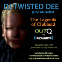 TWISTED DEE - Legends of Clubland - SiriusXM Radio