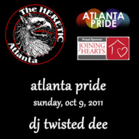 ATLANTA PRIDE - THE HERETIC 2011