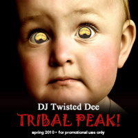 TRIBAL PEAK - Spring 2010