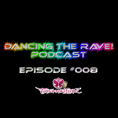 Dancing The Rave! Podcast