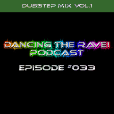 Dancing The Rave! Podcast